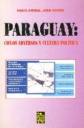 Paraguay: ciclos adversos y cultura politica
