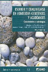 Escribir y Comunicarse en Contextos Cientificos y Academicos