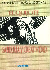 Quijote, El. Sabiduria y creatividad