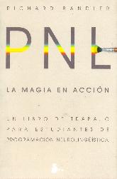 La magia en accin : PNL