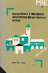 Estrategias y recursos didacticos en la escuela rural