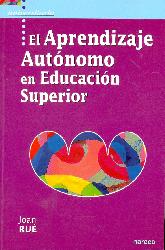 El aprendizaje autnomo en educacin superior