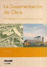 La Documentacion de Obra