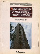 Nueva arquitectura en America Latina: presente y futuro