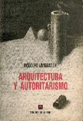 Arquitectura y autoritarismo