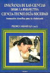 Enseanza de las ciencias desde la perspeciva Ciencia-Tecnologia-Sociedad 