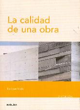 La calida de una obra