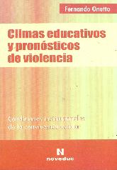 Climas educativos y pronosticos de violencia 