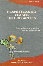 Planificando Clases Interesantes