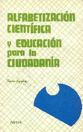 Alfabetizacion cientifica y educacion para la ciudadania :