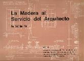 La madera al servicio del arquitecto