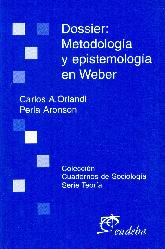 Dossier: Metodologia y epistemologia en Weber