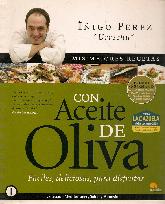 Mis Mejores Recetas con Aceite de Oliva