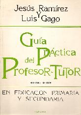 Gua prctica del profesor-tutor en educacion primaria y secundaria