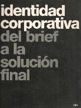 Identidad corporativa del brief a la solucion final