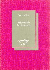 Reinventando la aritmetica II