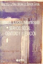 Servicio Social : Identidad y Alienacion