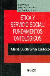 tica y Servicio Social: Fundamentos Ontolgicos