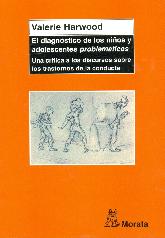 El diagnostico de los nios y adolescentes problematicos