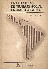 Las escuelas del trabajo social en America latina