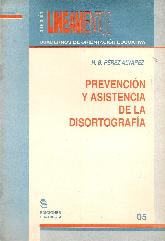 Prevencion y asistencia de la disortografia