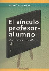 El vinculo profesor-alumno Una lectura psicologica