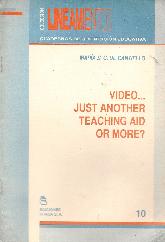 Video... just another teaching aid or more?
