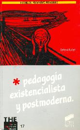 Pedagoga existencialista y postmoderna