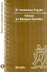 Educar en tiempos inciertos