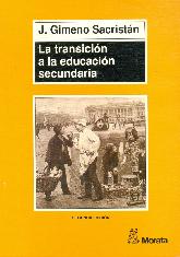 La transicin a la educacin secundaria