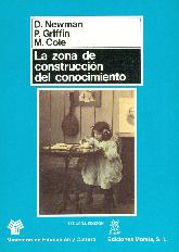 La zona de construccin del conocimiento : trabajando por un cambio cognitivo en educacin