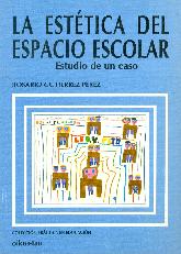 La estetica del espacio escolar