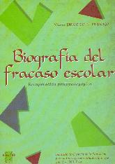 Biografia del fracaso escolar