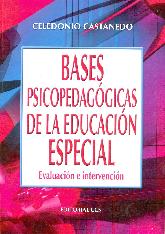 Bases Psicopedagogicas de la Educacion Especial