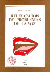 Reeducacion de los problemas de la voz