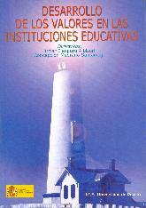 Desarrollo de los Valores en las Instituciones Educativas