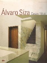 Alvaro Siza Casas 1954-2004