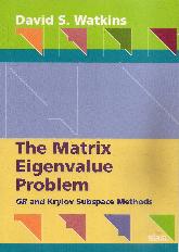 The Matrix Eigenvalue Problem