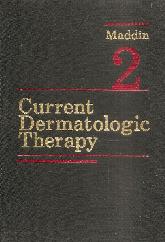 Current dermatology therapy