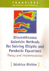 Discontinuos Galerkin Methods for Solving Elliptic and Parabolic Equations