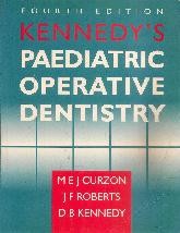 Kennedy's Pediatric operative dentistry