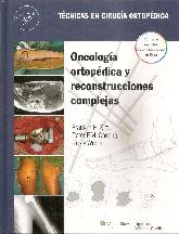 Oncología Ortopédica y Reconstrucciones Complejas