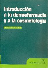 Introducción a la dermofarmacia y a la cosmetología