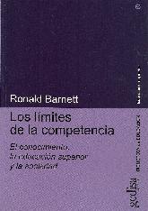 Los limites de la competencia, el conocimiento, la educacion superior y la sociedad