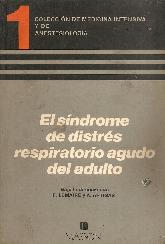 Sindrome de distres respiratorio agudo del adulto, el. (T. 1)