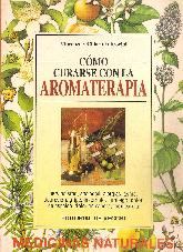 Como curarse con la aromaterapia