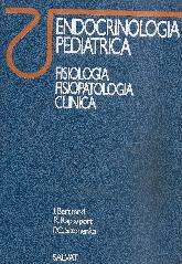 Endocrinologia pediatrica. Fisiologia Fisiopatologia. Clinica