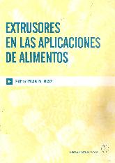 Extrusores en las aplicaciones de alimentos