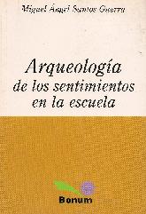 Arqueologia de los sentimientos en la escuela