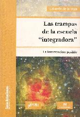 Las trampas de la escuela integradora